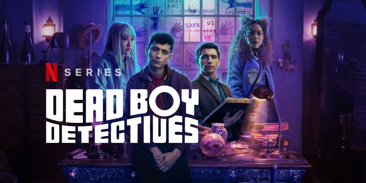 ‘Dead Boy Detectives’ Review: A Profound And Dynamic Drama