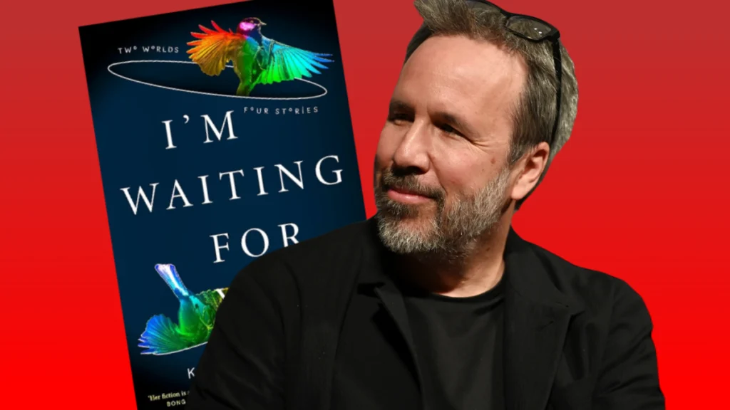 Denis Villeneuve To Direct ‘I'm Waiting For You’, Written By Eric Roth