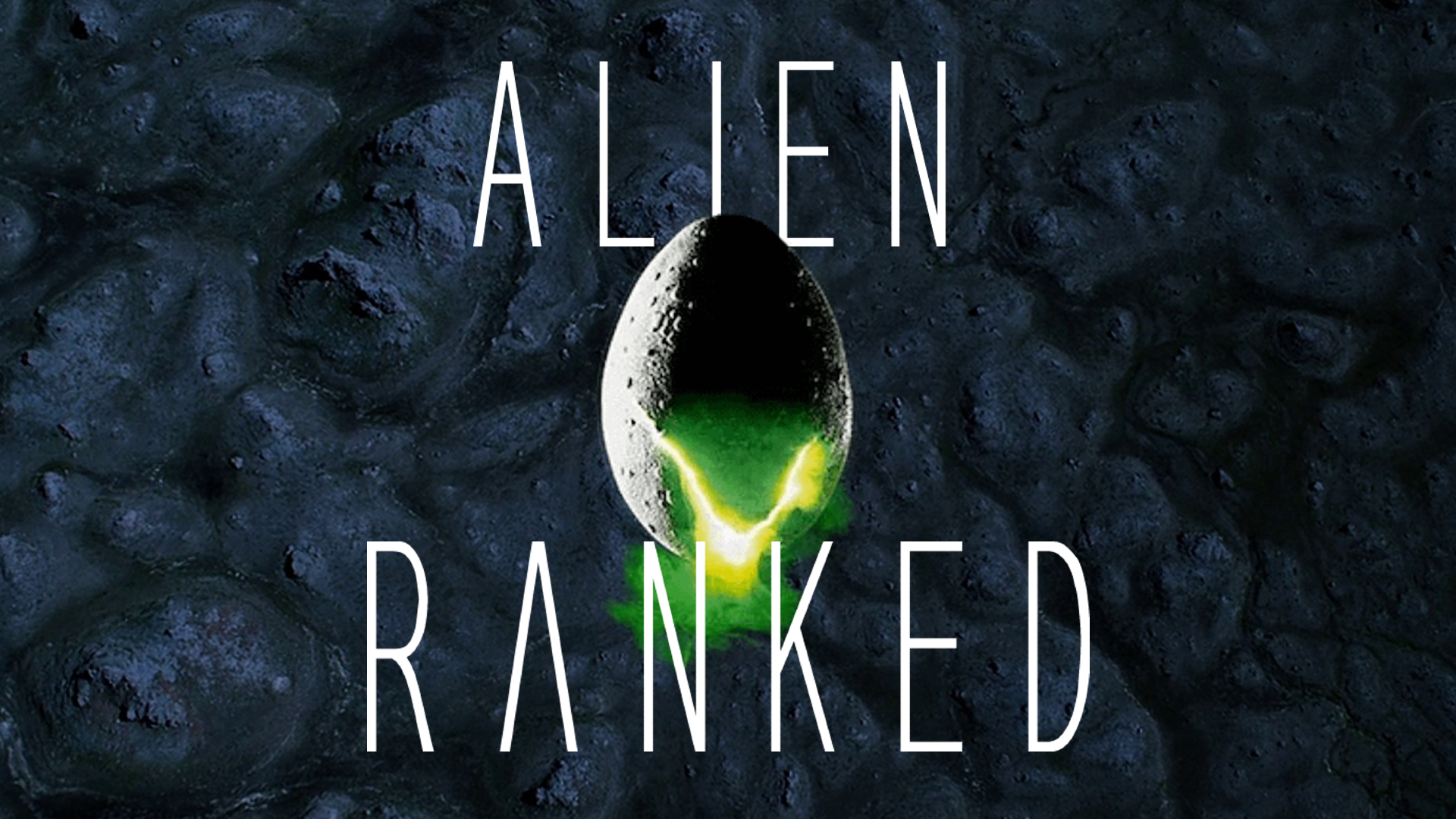 All Nine ‘Alien’ Films Ranked