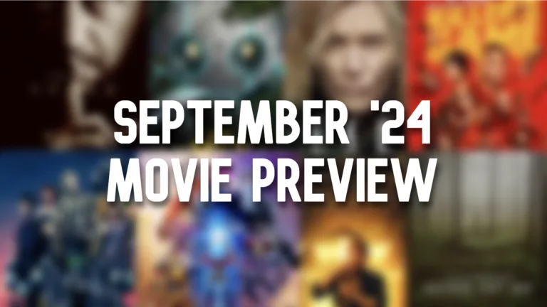 September 2024 Cinema Preview - From 'Beetlejuice 2' To 'The Wild Robot'