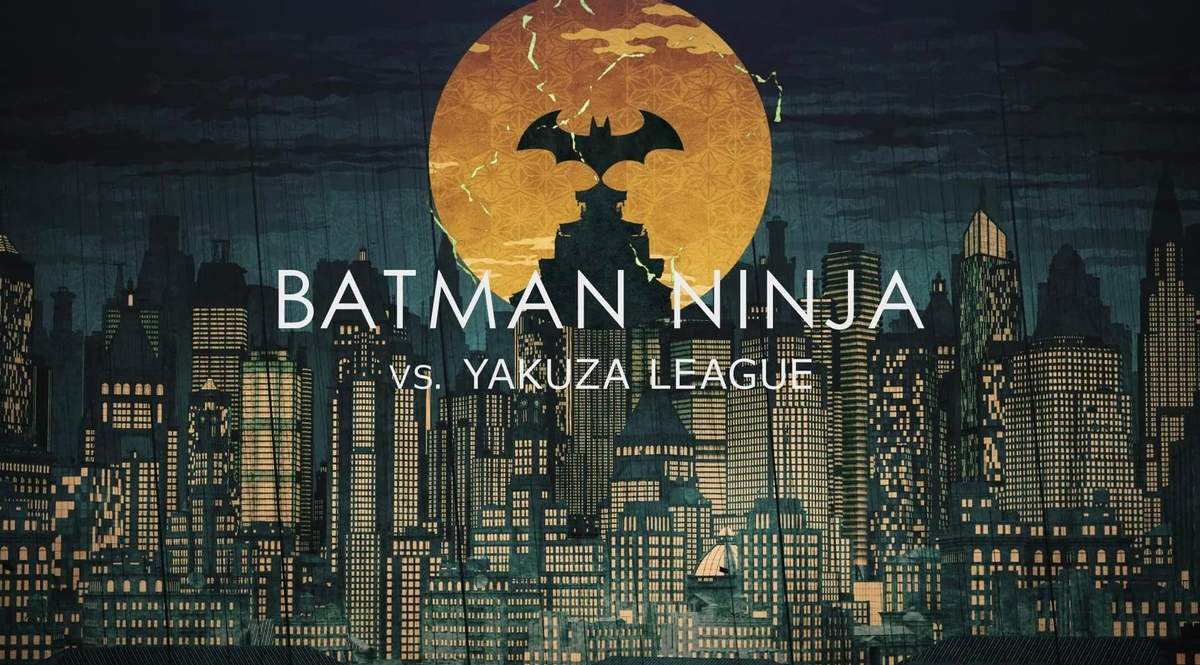 'Batman Ninja vs. Yakuza League' Review: DC's Best Animated Film In Years