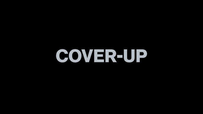 Cover-Up Review: A Stunning Documentary