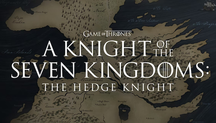 'A Knight of the Seven Kingdoms' Episode Lengths Revealed