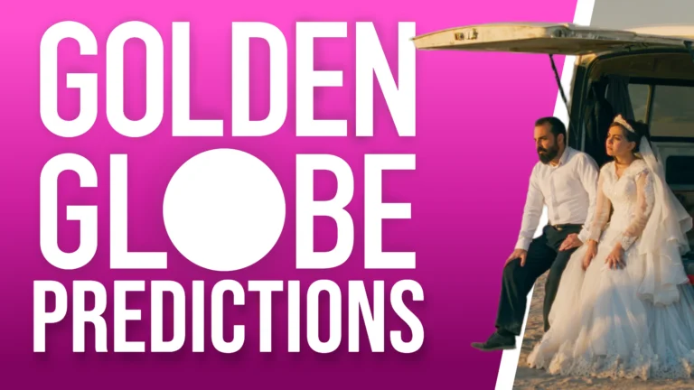 2026 Golden Globes Awards Predictions