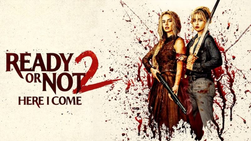 ‘Ready or Not 2: Here I Come’ Review: Bloodier But Blander