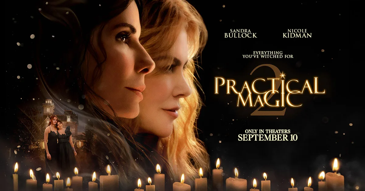'Practical Magic 2' Falls Flat With Critics; First Reviews Are Negative