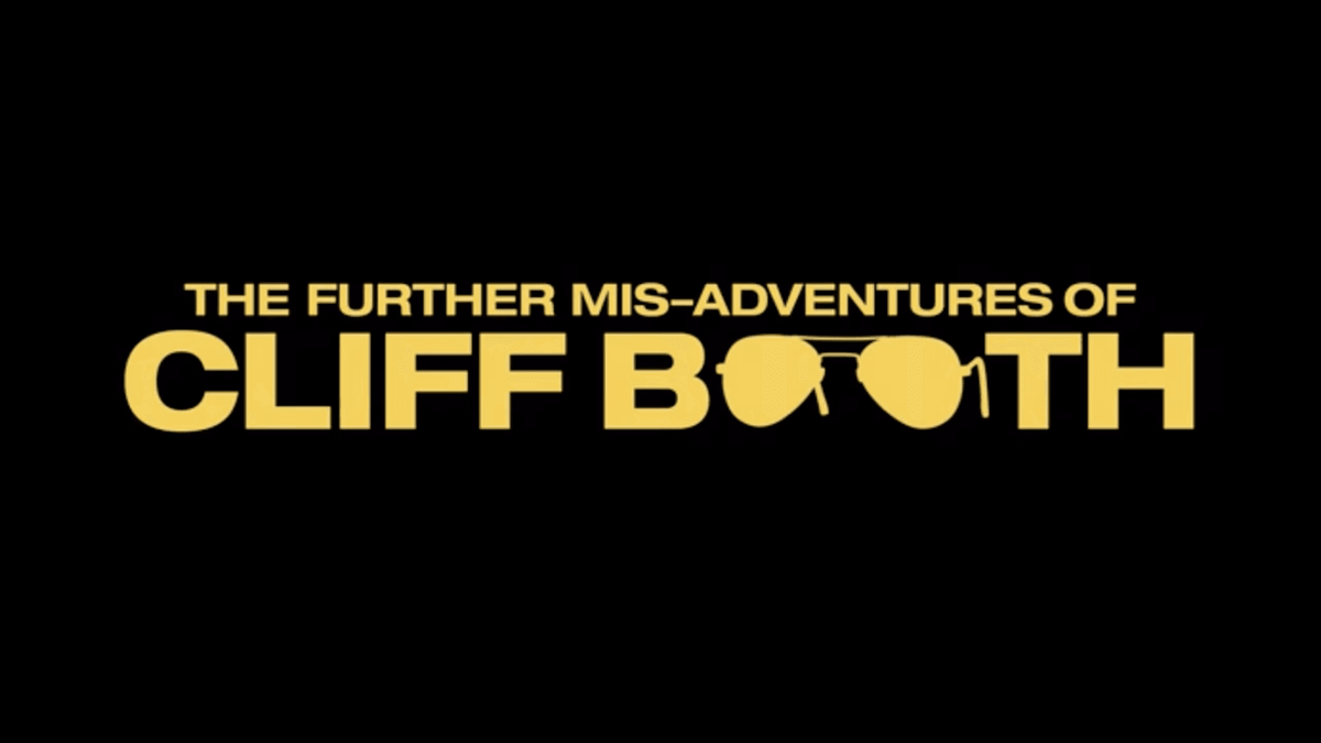 'The Further Mis-Adventures of Cliff Booth' Trailer Throws Brad Pitt Back Into Fincher's Playbook